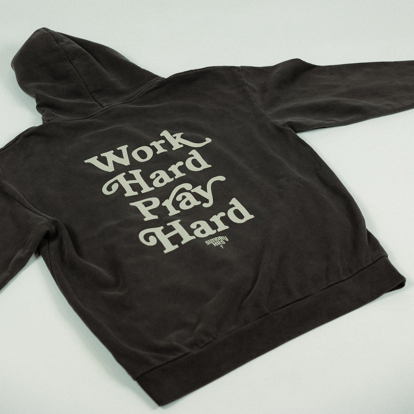 WORK HARD PRAY HARD | HOODIE